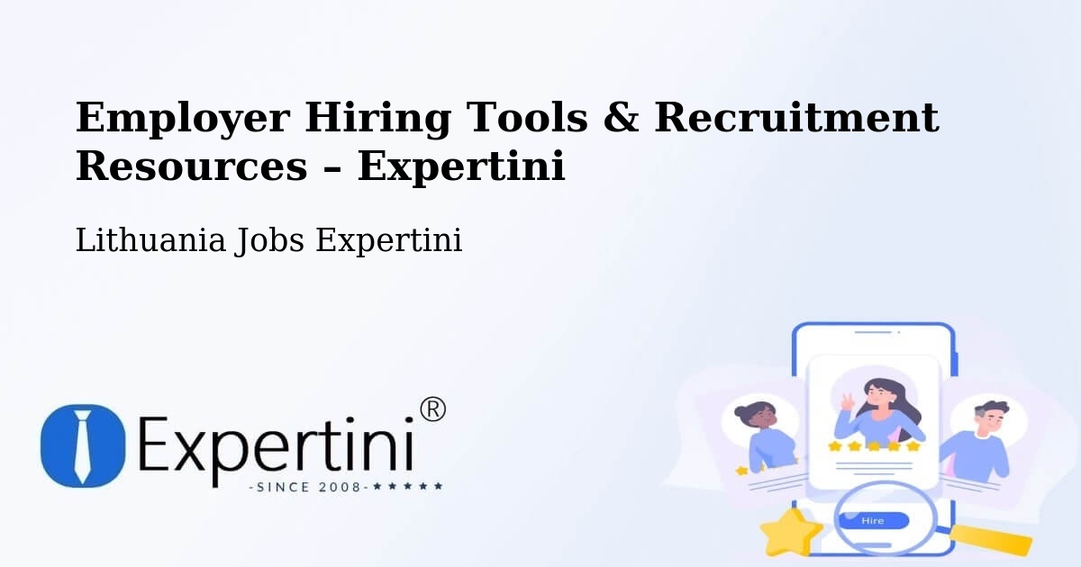 Employer Hiring Tools & Recruitment Resources – Kalvarija - Kalvarija, Lithuania Jobs Expertini