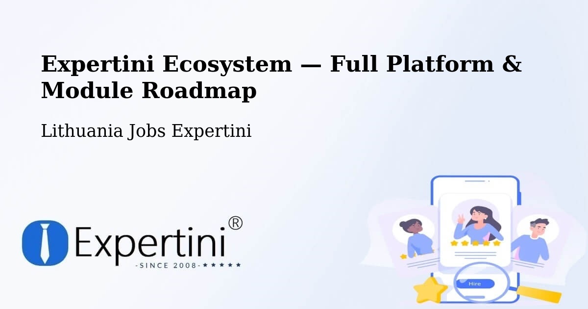 Expertini Ecosystem — Full Platform & Module Roadmap – Kalvarija