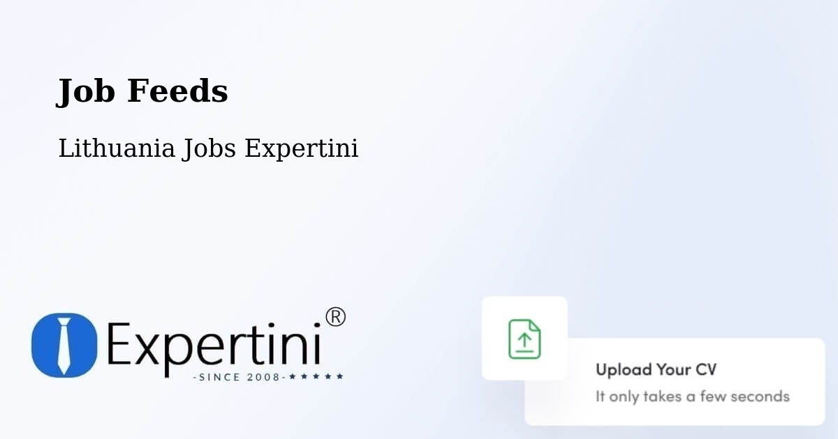 Job Listings Feed – Kalvarija - Lithuania Jobs Expertini