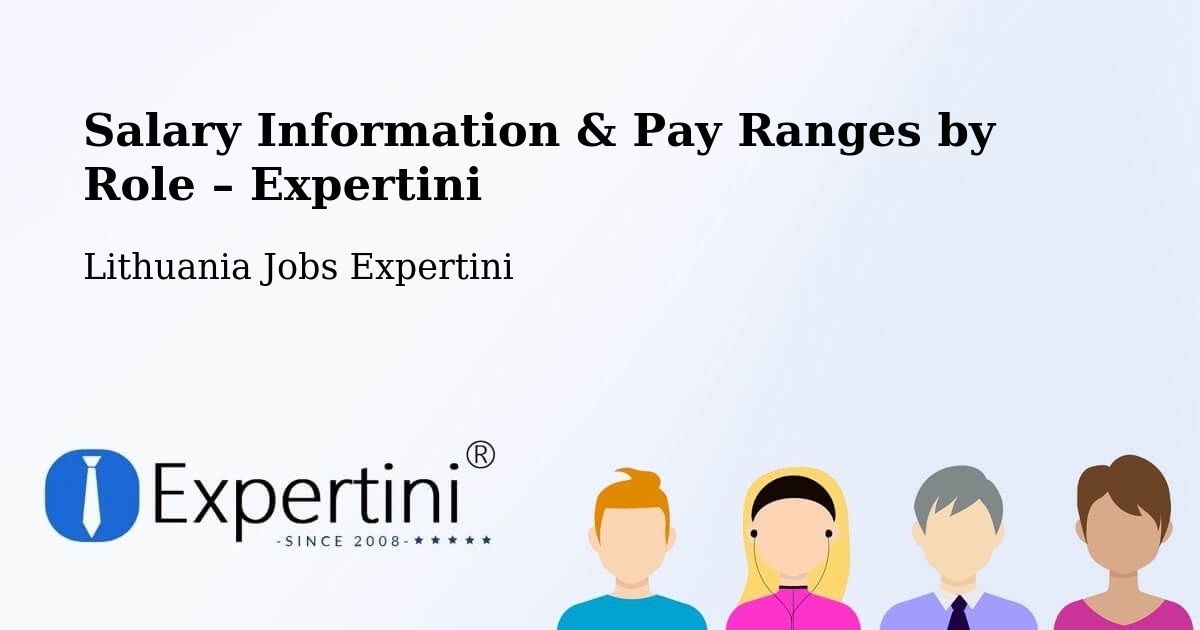 Salary Information & Pay Ranges – Kalvarija - Kalvarija, Lithuania Jobs Expertini
